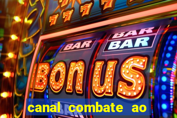 canal combate ao vivo online multicanais